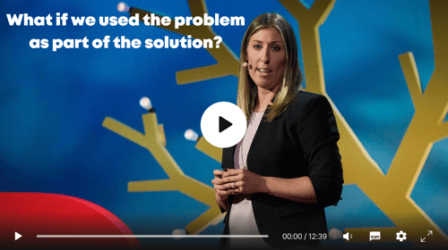What if we used the problem as part of the solution